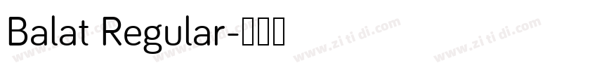 Balat Regular字体转换